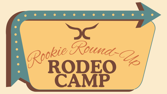 July 12th Rookie Round Up Rodeo Camp Registration Fee
